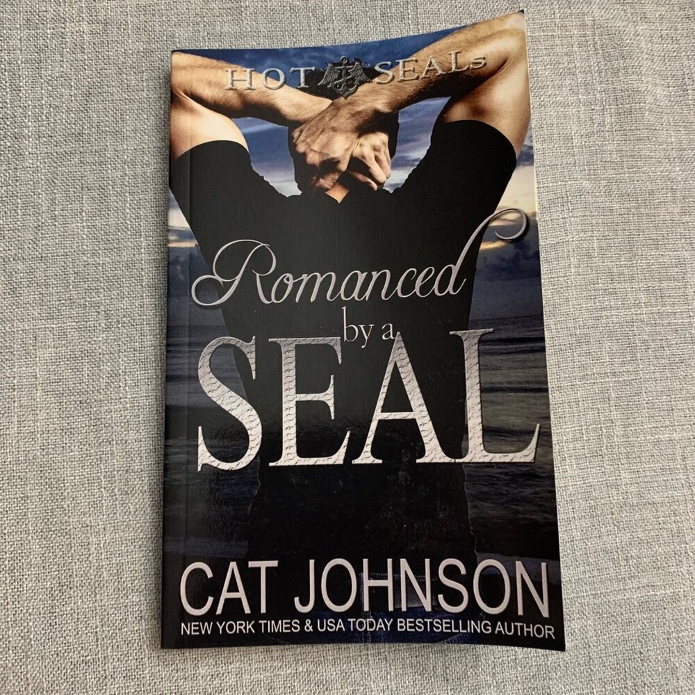 "Romanced By A SEAL" By Cat Johnson New York Times Bestselling Author Paperback